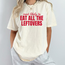  Most Likely To Christmas Comfort Colors Tee, Funny Holiday Tee, Christmas Day Matching Shirts