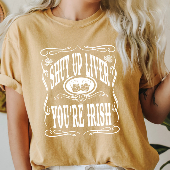 Shut Up Liver You're Irish Comfort Colors Tee, St. Patrick's Day Graphic Tee, Irish Beer Shirt 