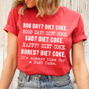  Diet Coke Favorites Graphic Tee, I Need Diet Coke Printed Shirt, Diet Coke Is My Love Language Tee