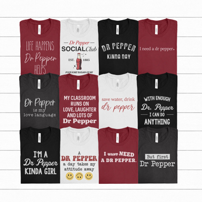 Dr Pepper Favorites Graphic Tee, I Need A Dr Pepper Shirt, Dr Pepper Is My Love Language Tee, Funny Graphic Tee
