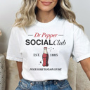  Dr Pepper Favorites Graphic Tee, I Need A Dr Pepper Shirt, Dr Pepper Is My Love Language Tee, Funny Graphic Tee