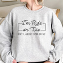 Large Athletic Heather Ride or Die Graphic Sweatshirt, Funny Graphic Sweatshirt, Sarcastic Sweatshirt, Mama Sweatshirt, Tired Mom, Ride or Die, Bestie Gift, Gift for Friend