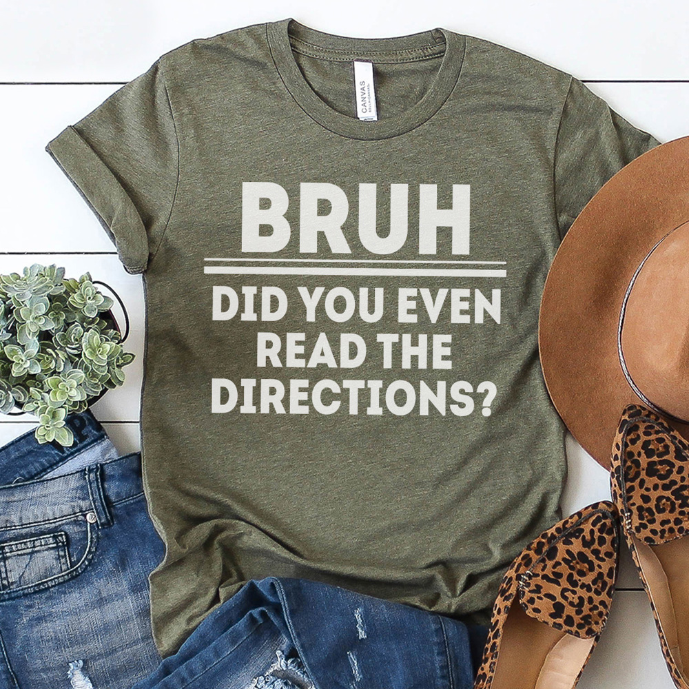 Teacher Bruh Graphic Tee, Did You Even Read The Directions Bruh, Funny Teacher Graphic Tee, Teacher Shirt, Teacher Gift