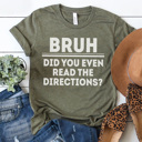 Small Olive Teacher Bruh Graphic Tee, Did You Even Read The Directions Bruh, Funny Teacher Graphic Tee, Teacher Shirt, Teacher Gift