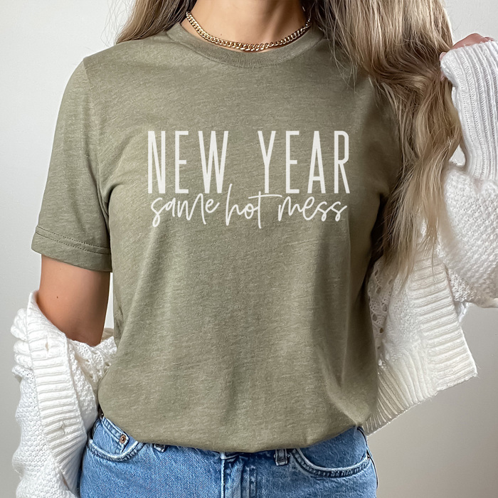 New Year Same Hot Mess Graphic Tee, New Year Shirt, 2025 New Year Tee, Hot Mess Tee, Funny New Years, Comfortable Tee