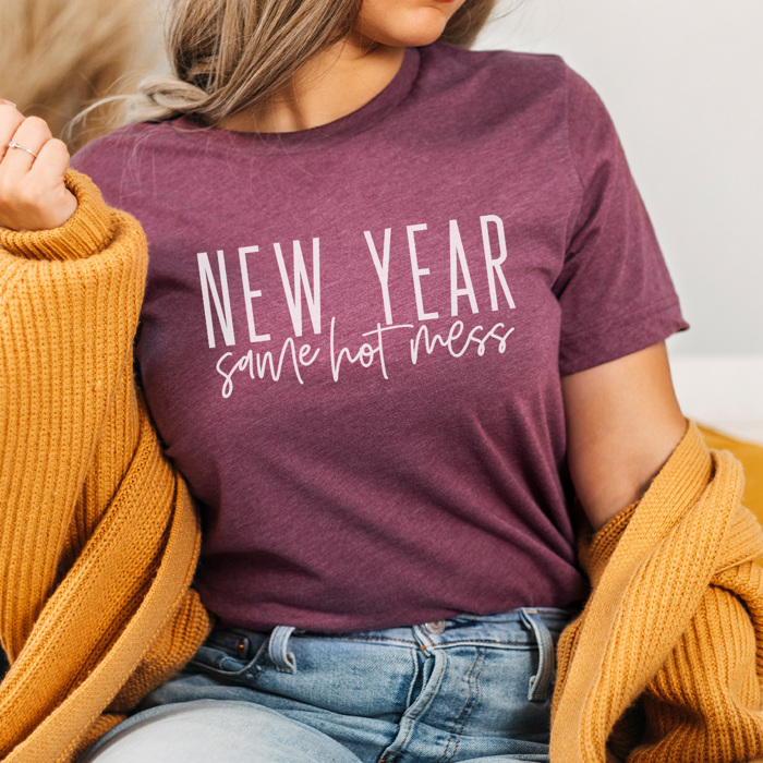 New Year Same Hot Mess Graphic Tee, New Year Shirt, 2025 New Year Tee, Hot Mess Tee, Funny New Years, Comfortable Tee