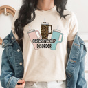 Small Cream Obsessive Cup Disorder Graphic Tee, Cute Cup Shirt, Crazy Cup Lady, Stanley Cup, Stanley Tumbler Shirt, Emotional Support Cup, Funny Graphic Tee