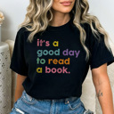 Large Black It's A Good Day To Read A Book Graphic Tee, Book Lover Shirt, Cute Book Shirt, Bookaholic, Friend Gift, Gift For Teacher, Teacher Reading Shirt, Cute Teacher Shirt, Gift for Reader