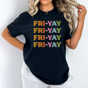 Large Black Fri Yay Stacked Graphic Tee, Happy Friday Shirt, Fri-Yay Tee, Teacher Graphic Tee, Weekend Shirt