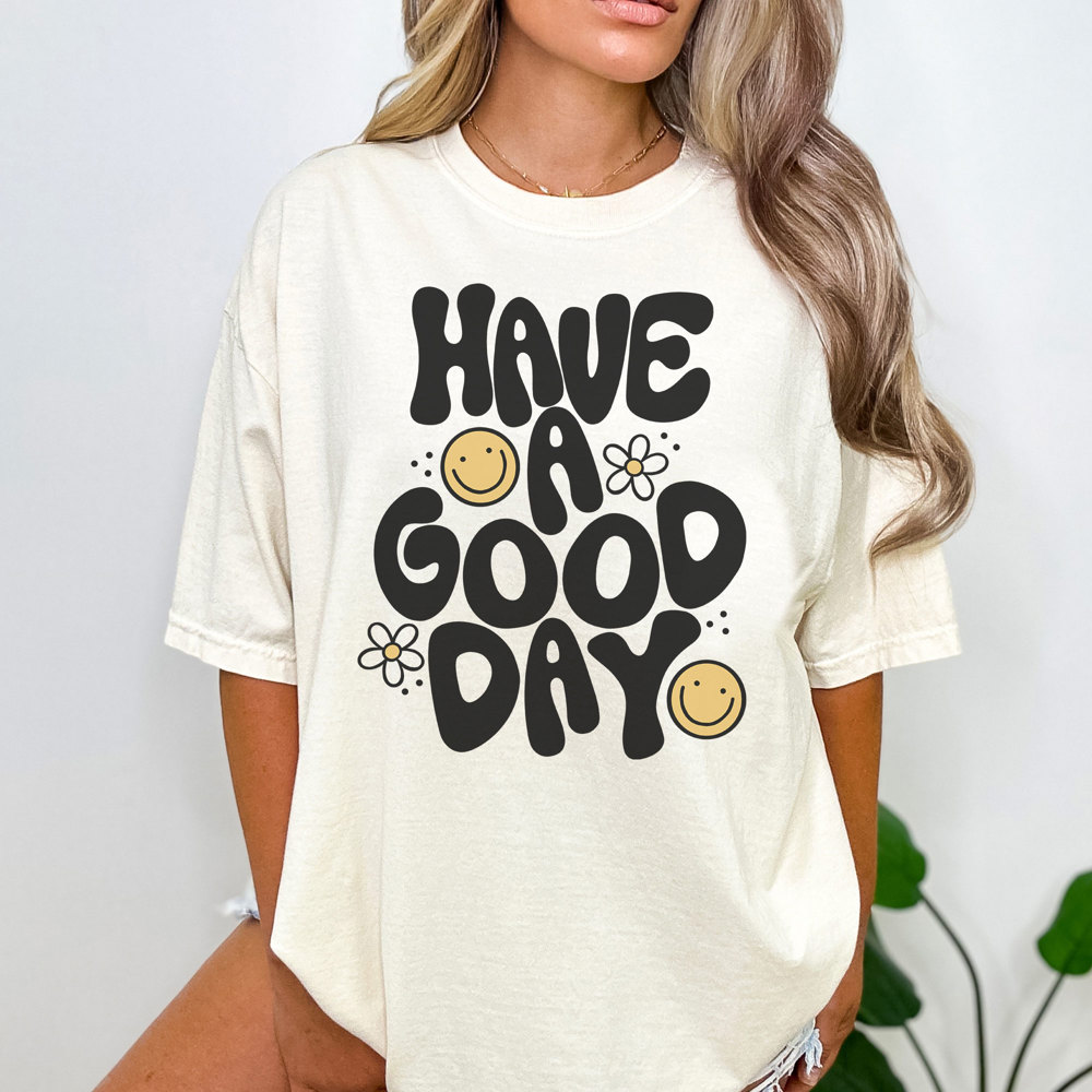 Have A Good Day Cute Smiley Graphic Tee