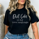 Large Black Diet Coke Is My Love Language Graphic Tee, Diet Coke Shirt, Caffeine Shirt, Tired Graphic Tee, Valentine Shirt, Diet Coke Gift