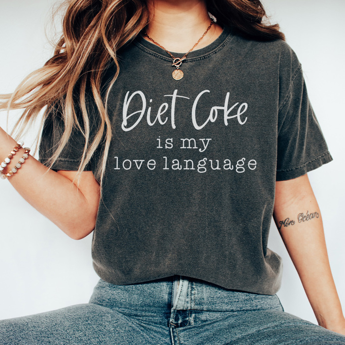 Diet Coke Is My Love Language Graphic Tee, Diet Coke Shirt, Caffeine Shirt, Tired Graphic Tee, Valentine Shirt, Diet Coke Gift