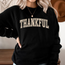  Thankful University Sweatshirt, Thanksgiving Sweatshirt, Thankful Sweatshirt, Fall Crew Neck, Cute Thanksgiving Outfit