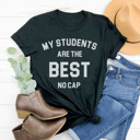 Medium Black Best Students No Cap Graphic Tee, Teacher Shirt, Back to School Shirt, Funny Teacher Tee, Trendy Graphic Tee