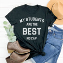 XXL Black Best Students No Cap Graphic Tee, Teacher Shirt, Back to School Shirt, Funny Teacher Tee, Trendy Graphic Tee