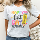 XXL Ash Gray Happy First Day Bright Graphic Tee, Cute Teacher Tee, Back To School Shirt, Teacher Appreciation