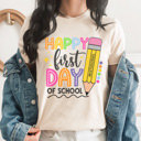 XXL Cream Happy First Day Bright Graphic Tee, Cute Teacher Tee, Back To School Shirt, Teacher Appreciation