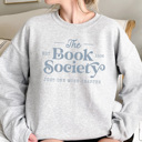 Large Athletic Heather The Book Society Graphic Sweatshirt, Book Lover Sweatshirt, Book Club Sweatshirts, Reading Sweatshirt, Bookaholic, Read Past My Bedtime, Crew Neck Sweatshirt