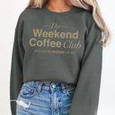 Large Charcoal Weekend Coffee Club Graphic Tee, Coffee Shirt, Coffee Lover Shirt, Weekend Graphic Tee, Pour Some Sugar On Me, Coffee Club Tee, Comfort Colors