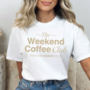 Medium White Weekend Coffee Club Graphic Tee | Comfort Colors