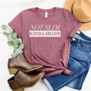 Medium Plum Not Slim Kinda Shady Graphic Tee, Funny Graphic Tee, Sarcastic Tshirt, Every Day Tee