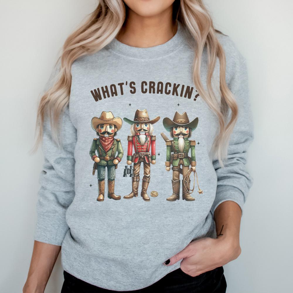 What's Crackin Graphic Sweatshirt, Nutrcracker Sweatshirt, Christmas Graphic Sweatshirt, Funny Christmas Sweatshirt, Unisex Graphic Sweatshirt