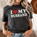 Large Charcoal I Love My Husband Graphic Tee, Funny Shirt, Wife Shirt, Funny Valentines Day Tee, Cute Valentines