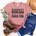 Large Mauve-Won't Text Back Funny Suspect Graphic Tees, Funny Shirts, Tired Mom Shirt, Coffee Shirt, Always Late Shirt, Gift for Her