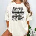 Large Ivory Suspect Yells At The Ump Graphic Tee, Comfort Colors, Funny Baseball Shirt, Baseball Mom Tee, Cute Baseball Tee, Sports Mom Shirt