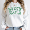 Large White Lucky Mama Graphic Sweatshirt, St. Patricks Day Sweatshirt, Saint Patty Sweatshirt, Lucky Shirt, Mama Sweatshirt