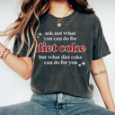 XXL Pepper Diet Coke For You Graphic Tee, Soda Lover Shirt, Funny Graphic Tee, Diet Coke Tshirt