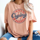 XXL Peachy No Crying In Baseball Graphic Tee, Baseball Shirt, Cute Baseball Mom Tee, Game Day Tee