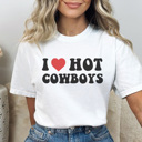 XXL White I Love Hot Cowboys Graphic Tee, Cowgirl Summer, Cowboy Shirt, Trendy Graphic Tee, Country Music Tee