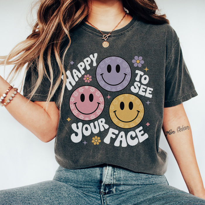 Happy To See Your Face Graphic Tee, Cute Teacher Tee, Back to School Shirt, Positive Tee