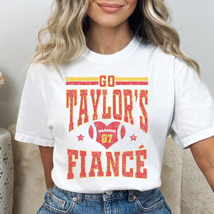 Go Taylor's Fiance Graphic Tee, Trending Graphic Tee, Chiefs Shirt, English Teacher Gym Teacher