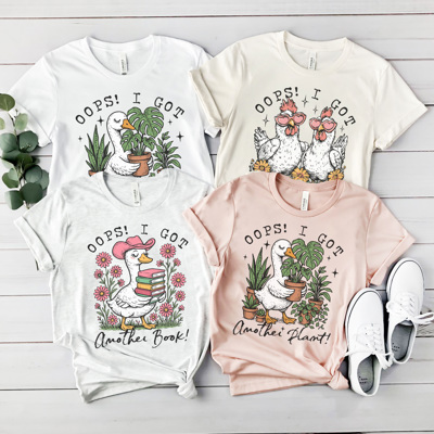 Oops Funny Graphic Tee, Chicken Shirt, Plant Shirt, Book Shirt, Sarcastic Graphic Tee