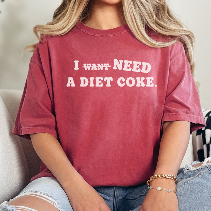 I Need A Diet Coke Graphic Tee, Diet Coke Shirt, Funny Graphic Tee, Caffeine Graphic Tee, Mama Shirt