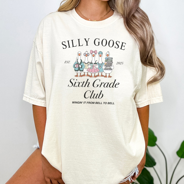 Silly Goose Teacher Grades Graphic Tee, Back to School Shirt, Cute Teacher Tee, Goose Shirt