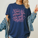 Small Navy God Is Within Her Graphic Tee, Faith Shirt, Religious Graphic Tee, She Will Not Fall Shirt, Positivity Tee, Comfort Colors