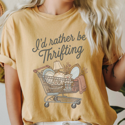 I'd Rather Be Thrifting Graphic Tee, Thrift Store Shirt, 5 Colors, Comfort Color Tees