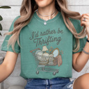  I'd Rather Be Thrifting Graphic Tee, Thrift Store Shirt, 5 Colors, Comfort Color Tees