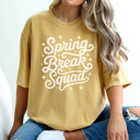 Small Mustard Spring Break Squad Graphic Tee, Vacation Shirt, Matching Graphic Tees, Beach Vacation Shirt