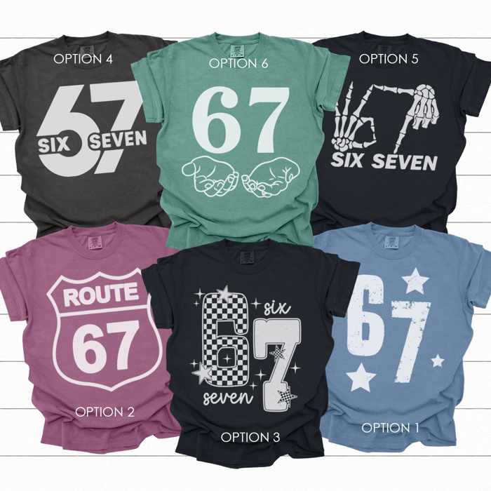 Six Seven Graphic Tee, 67 Graphic Tee, Trending Shirt, Funny Meme, Funny Mom Tee, Funny Teacher Tee