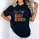 Large Black Best Day Ever Graphic Tee, Cute Theme Park Shirt, Mouse Shirt, Bright Best Day Ever Shirt