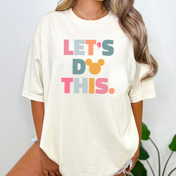 Let's Do This Graphic Tee, Cute Theme Park Shirt, Mouse Shirt, Bright Let's Do This Shirt