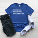  Man Myth Legend Graphic Tee, Father's Day Shirt, Gift for Dad