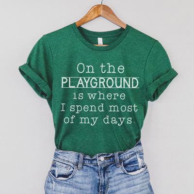 On The Playground Graphic Tee Teacher Graphic Tee, Back to School Shirt, Teacher Style