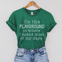 XXL Grass Green On The Playground Graphic Tee Teacher Graphic Tee, Back to School Shirt, Teacher Style