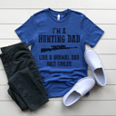 XXL Royal Blue Hunting Dad Graphic Tee, Not A Regular Dad, Cool Dad Shirt, Father's Day Shirt, Gift for Dad