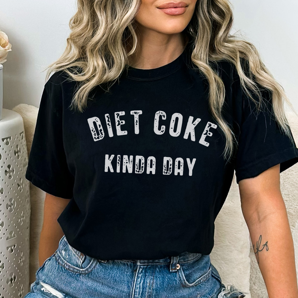 Diet Coke Kinda Day, Comfort Colors Tee, Diet Coke Graphic Tee, Diet Coke Shirt, Gift for Friend, Diet Coke Gift